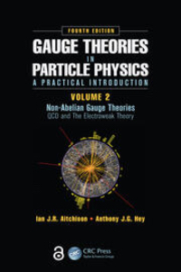 Gauge Theories in Particle Physics: A Practical Introduction