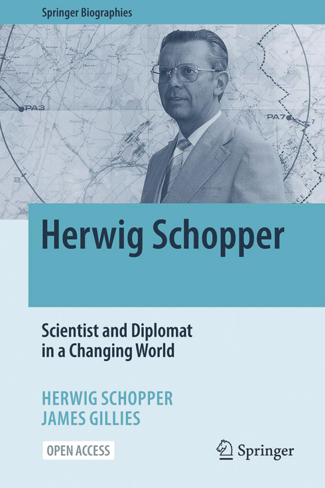 Herwig Schopper: Scientist and Diplomat in a Changing World